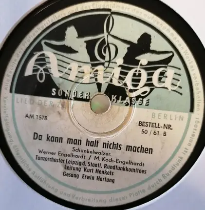Rundfunk-Tanzorchester Leipzig , Kurt Henkels - Hallo, Wer Ist Dort An Der Tür / Da Kann Man Halt Nichts Machen