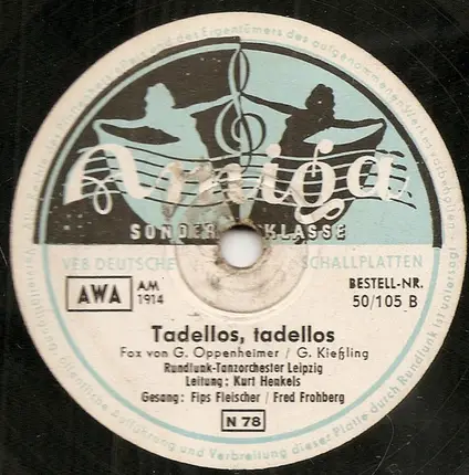 Rundfunk-Tanzorchester Leipzig , Kurt Henkels - Jazz Anno 30 / Tadellos, Tadellos