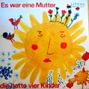 7inch Vinyl Single - Rundfunk-Kinderchor Berlin / Rundfunk-Kinderchor Leipzig - Es War Eine Mutter, Die Hatte Vier Kinder - EP