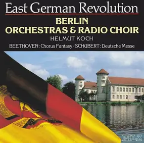 Berlin Radio Symphony Orchestra - Chorus Fantasy / Deutsche Messe