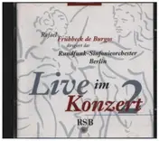 Berlin Radio Symphony Orchestra - Live im Konzert 2