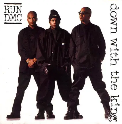 Run-D.M.C. - Down with the King