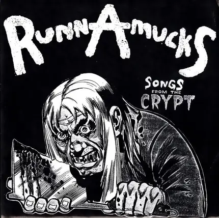 RunnAmucks / The Lumps - Songs From The Crypt