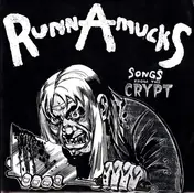 RUNNAMUCKS - Songs From The Crypt