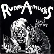 RunnAmucks / The Lumps - Songs From The Crypt