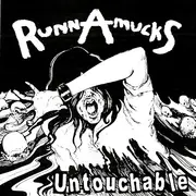 7inch Vinyl Single - RunnAmucks - Untouchable