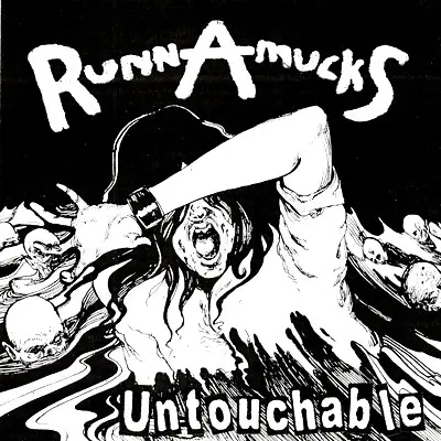 RunnAmucks - Untouchable