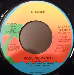 Runner - Fooling Myself