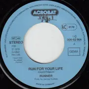 7inch Vinyl Single - Runner - Run For Your Life
