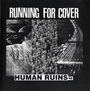 7inch Vinyl Single - Running For Cover - Human Ruins