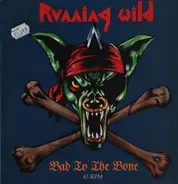 Running Wild - Bad To The Bone