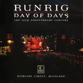 Runrig - Day Of Days - The 30th Anniversary Concert