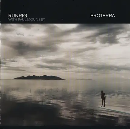 Runrig With Paul Mounsey - Proterra