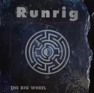 Runrig - Big Wheel