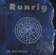 Runrig - The Big Wheel