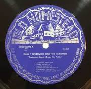 LP - Rual Yarbrough And The Dixiemen With James Bryan - Rual Yarbrough & The Dixiemen Featuring James Bryan On Fiddle