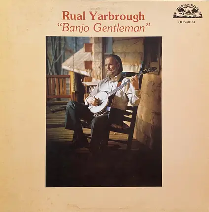 Rual Yarbrough - Banjo Gentleman