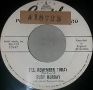 Ruby Murray With Norrie Paramor And His Orchestra - I'll Remember Today