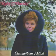 Ruby Murray - Change Your Mind