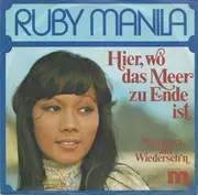 7inch Vinyl Single - Ruby Manila - Hier, Wo Das Meer zu Ende Ist