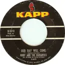 7inch Vinyl Single - Ruby And The Romantics - Our Day Will Come / Moonlight And Music