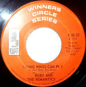 The Romantics - Young Wings Can Fly
