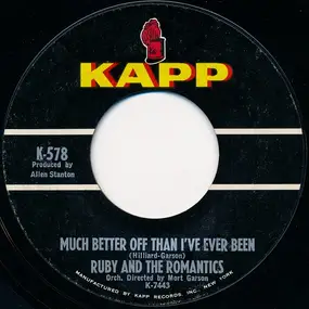 The Romantics - Our Everlasting Love / Much Better Off Than I've Ever Been