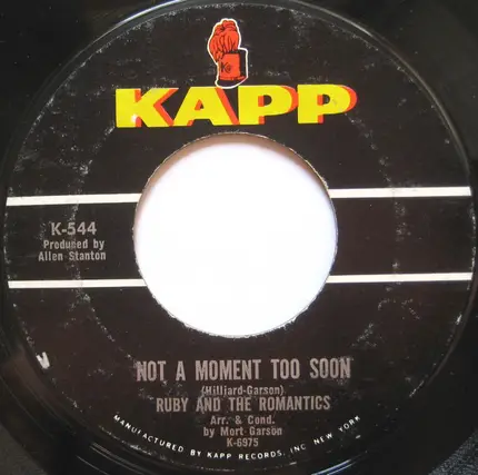 Ruby And The Romantics - Hey There Lonely Boy / Not A Moment Too Soon