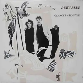 Ruby Blue - Glances Askances