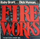 LP - Ruby Braff , Dick Hyman - Fireworks: The New School Concert 1983