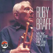 Ruby Braff - Music for the Still of the Night
