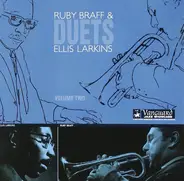 Ruby Braff & Ellis Larkins - Duets Volume 2