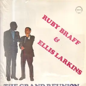 Ruby Braff - The Grand Reunion