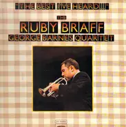 Ruby Braff George Barnes Quartet - 'The Best I've Heard....'