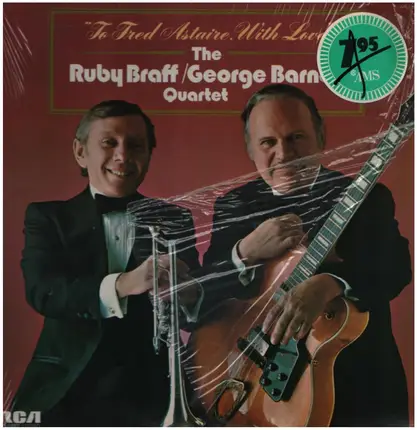 The Ruby Braff/George Barnes Quartet - To Fred Astaire, With Love