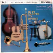 Ruby Braff - Hi-Fi Salute To Bunny - Vol. I