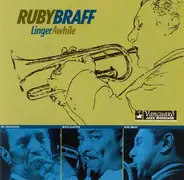 Ruby Braff - Linger Awhile
