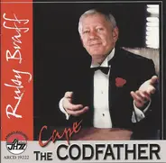 Ruby Braff - The Cape Codfather