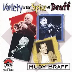 Ruby Braff - Variety Is the Spice of Braff