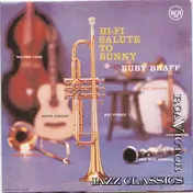 Ruby Braff - Hi-Fi Salute To Bunny