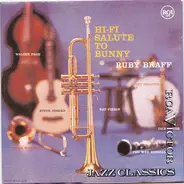 Ruby Braff and his men - Hi-Fi Salute To Bunny