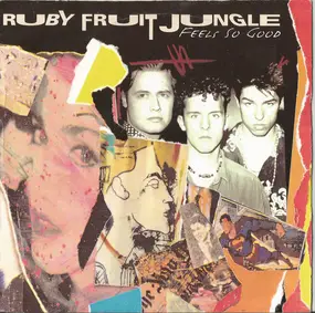 Ruby Fruit Jungle - Feels So Good