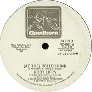 Ruby Lipps - (At The) Roller Rink / (In The) Summertime