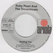 7inch Vinyl Single - Ruby Pearl And The Dreamboats - The Shang-A-Lang Song