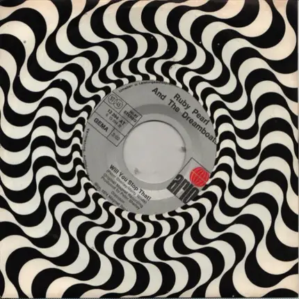 Ruby Pearl And The Dreamboats - The Shang-A-Lang Song / Will You Stop That