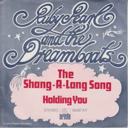 Ruby Pearl And The Dreamboats - The Shang-A-Lang Song