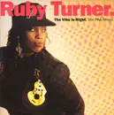 12inch Vinyl Single - Ruby Turner - The Vibe Is Right (The PKA Remix)