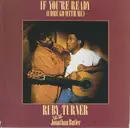 7'' - Ruby Turner With Jonathan Butler - If You're Ready (Come Go With Me) / Won´t Cry No More