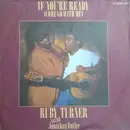 7inch Vinyl Single - Ruby Turner With Jonathan Butler - If You're Ready (Come Go With Me)