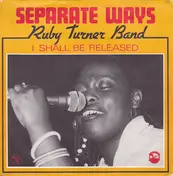 Ruby Turner Band - Separate Ways